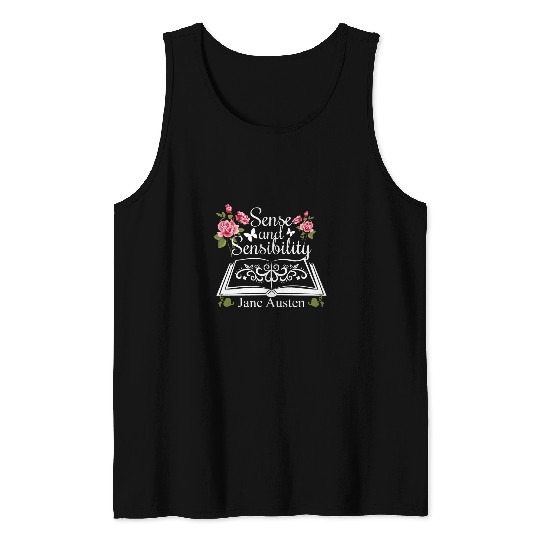 Book Fun Jane Austen Sense and Sensibility Romantisc Novel Book Club Tank Tops