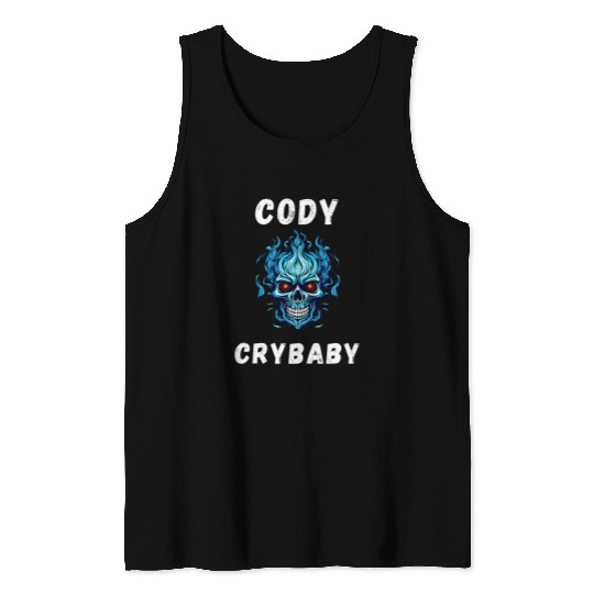 Sport Wrestling Cody Crybaby Funny Cody Crybaby Pro Wrestling Fans Rhodes Tank Tops