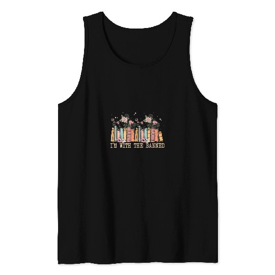Book Fun Im With The Banned Tank Tops