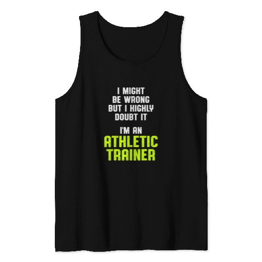 Athletic Trainer Gym Coachs Doubt Wellness Coaching Tank Tops
