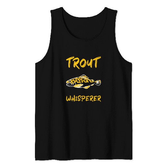 Fishing Fun Trout Whisperer Trout Fishing 8 Tank Tops