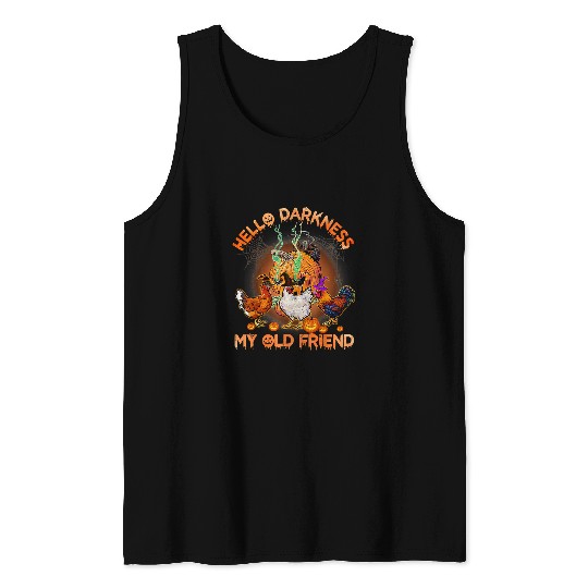 Chicken Pet Halloween Chicken Hello Darkness My Old Friend Pumpkin Tank Tops