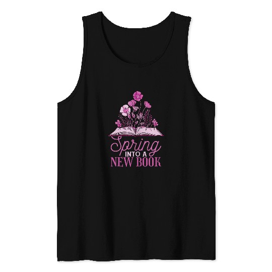 Book Fun Spring Into a New Book 1 Tank Tops