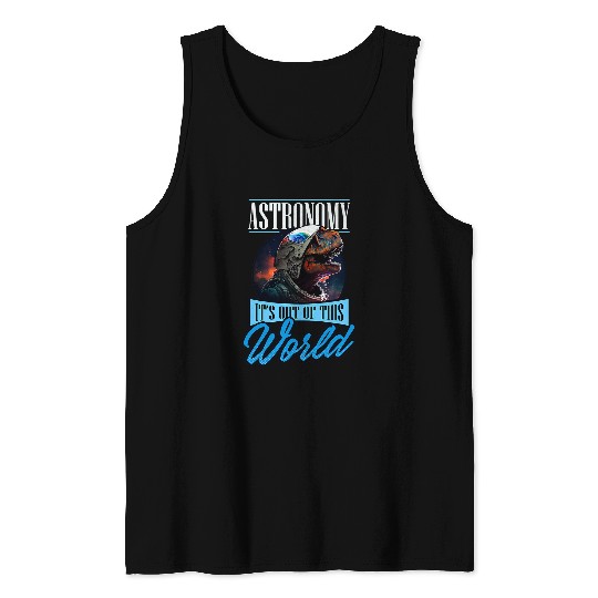 Dinosaur Pet Astronauts Astronomy Out Of World Design Astronaut T Rex Tank Tops