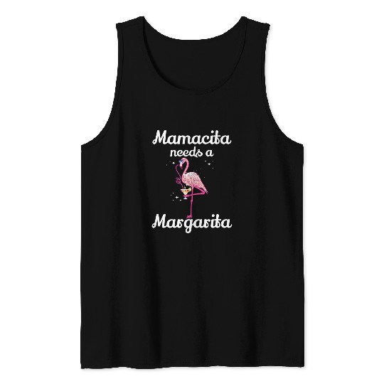 Flamingo Pet Mamacita Needs A Margarita Cocktail 5 De Mayo Party Tank Tops