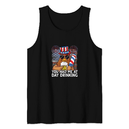 Chicken Pet You Had Me At Day Drinking US Funny Beer th of July Tank Tops