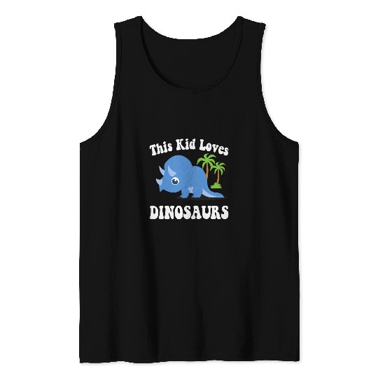 Dinosaur Pet Kids This Kid Loves Dinosaurs Cute Triceratops Dinosaur Graphic 1 Tank Tops