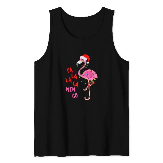 Flamingo Pet Fa La La La mingo Flamingo for Christmas xmass 10 Tank Tops