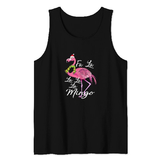 Flamingo Pet Fa La La Mingo Cute Christmas Holiday For Flamingo Lover 10 Tank Tops