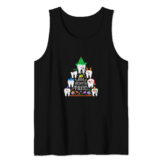 dentists Job Oh dentists Tree Funny Christmas Dental Hygiene Tooth Xmas Tank Tops
