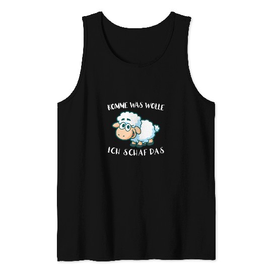 Sheep Pet Come something wool I sheep that 08 Tank Tops
