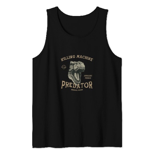Dinosaur Pet Killing Machine Predator Tyrannosaurus Rex Tank Tops