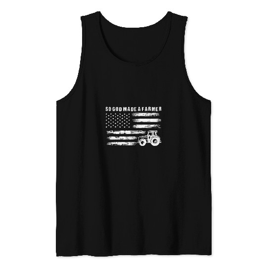 Tractor Fun driving So God Made A Farmer Retro American Flag Tank Tops