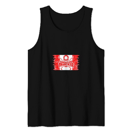 Truck Fun Proud Canadian Trucker Crossed Stacks Trucking Canada Flag Tank Tops