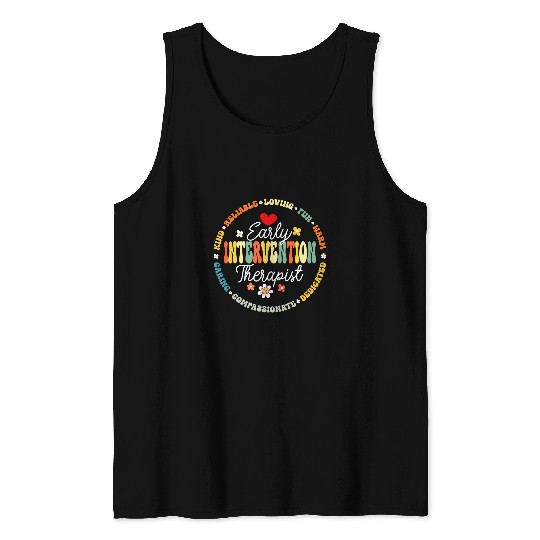 Intervention Teacher Team Early Intervention Therapist 3 Tank Tops