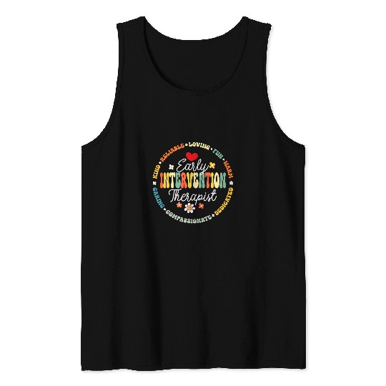 Intervention Teacher Team Early Intervention Therapist 3 Tank Tops