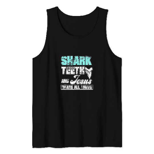 Shark Pet Christian Jurassic Fossil digging World Shark Teeth and Jesus Tank Tops
