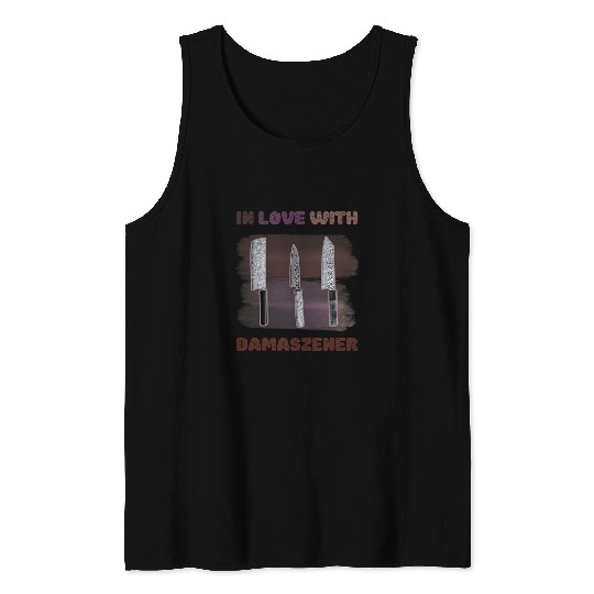 Damascus Japanese Damask Chef knifes Gastro Gift Idea Tank Tops