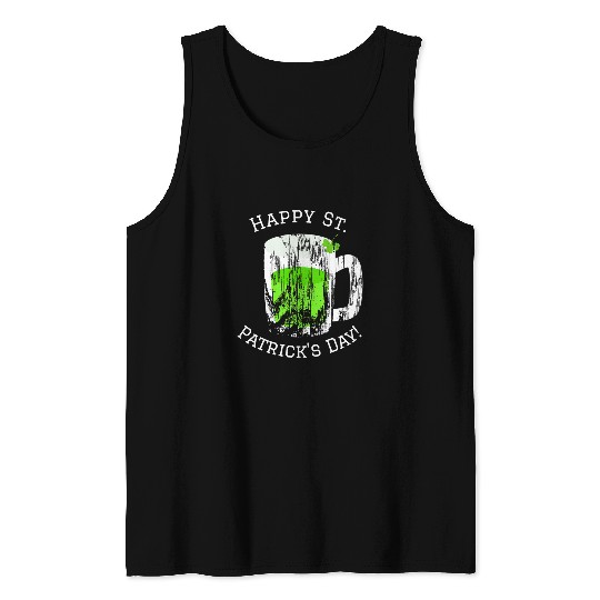 Beer Fun Happy St Patrick s Day Green Beer Tank Tops