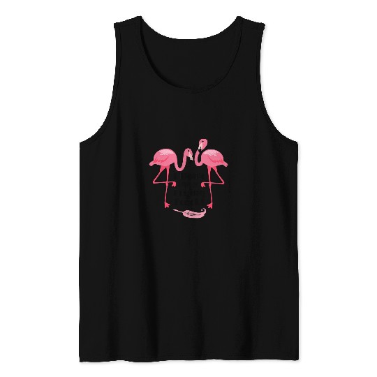 Flamingo Pet Hater Attitude Flamingo Dont Give A Flock F Off Adulting Tank Tops