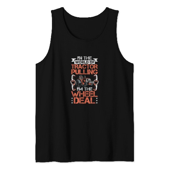 Tractor Fun Farm Tractor Truck Pulling Tractor Driver Tractor Pulling Tank Tops