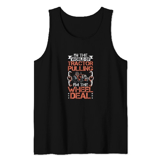 Tractor Fun Farm Tractor Truck Pulling Tractor Driver Tractor Pulling Tank Tops