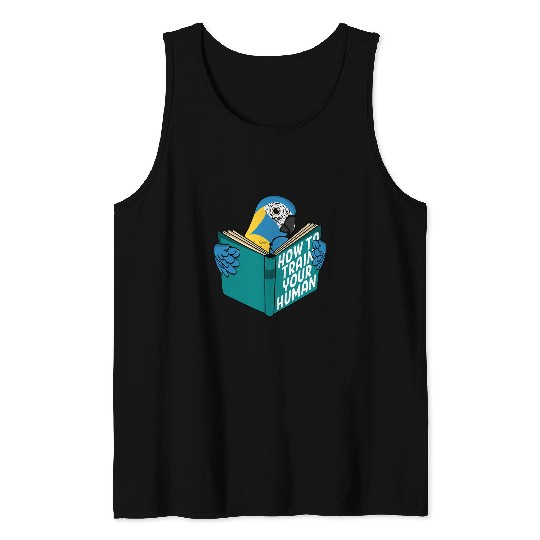 Book Fun Train Your Human I Book Parrot I Bluethroated Macaw Tank Tops