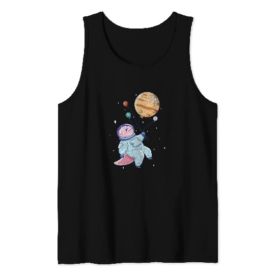 Axolotls Pet In Space Astronomy student Science planets Stars Tank Tops