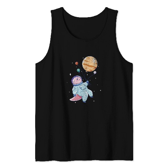 Axolotls Pet In Space Astronomy student Science planets Stars Tank Tops