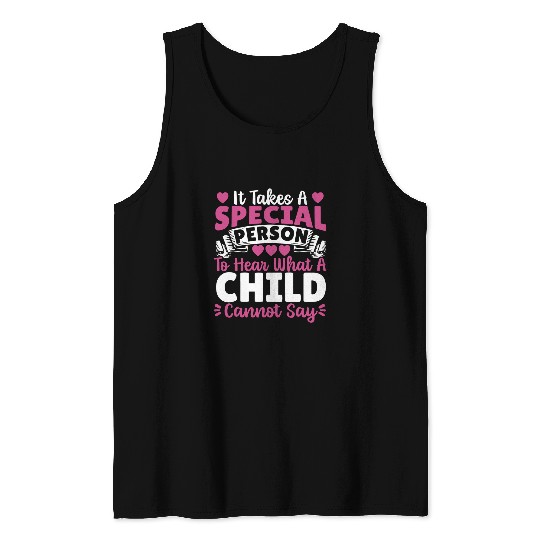 It Takes A Special Person Speech Pathology Speech Therapist Tank Tops