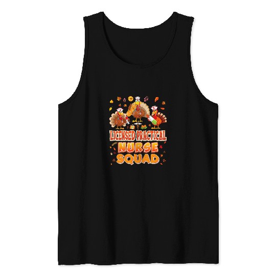 nurses Job Licensed Practical nurses Squad Turkey Thanksgiving Grateful Tank Tops