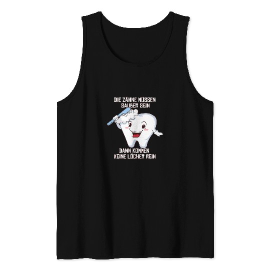 dentists Job Tooth fairy teeth cleaning children dentists funny sayings Tank Tops
