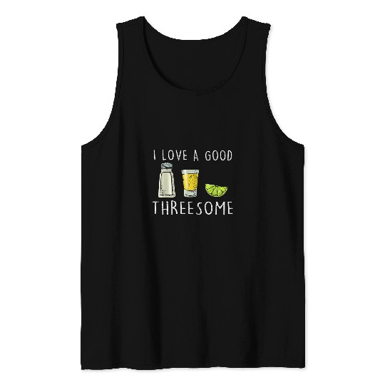 Retro I Love A Good Threesome Bartender Salt Lime Tequila 21 Tank Tops