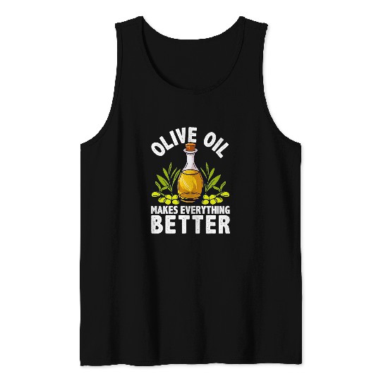 Olive Oil Italian Mediterranean Chef Cooking Funny Tank Tops