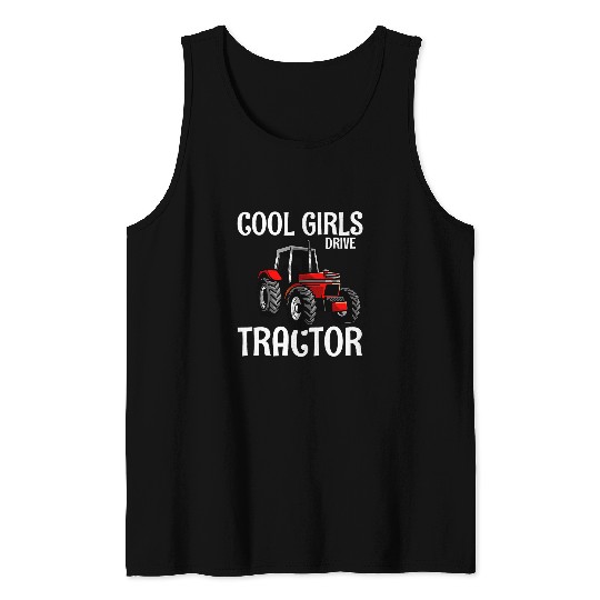 Tractor Fun driving Cool girls driving tractor farmer farm agriculture gift 1 Tank Tops