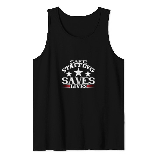 nurses Job Safe Staffing Graphic nurses Advocacy Movement Tank Tops