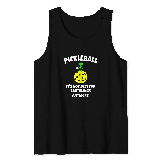 Sport Pickleball Space Alien Funny Pickleball Planet Tank Tops