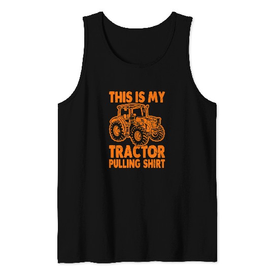 Tractor Fun driving This Is My Tractor Pulling Funny Tractor Driver Farmer 1 Tank Tops
