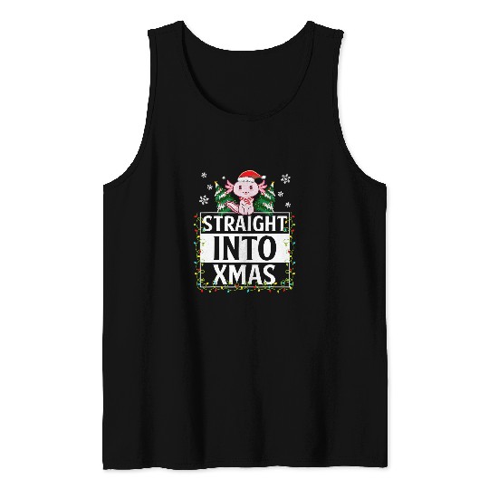 Axolotls Pet Into xmass Christmas Light Funny Axolotls Christmas 277 Tank Tops