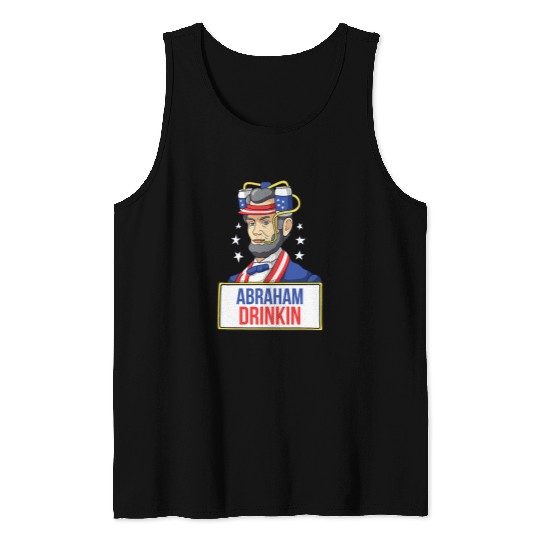 Beer Fun Abraham Drinkin Abraham Lincoln Beer Helmet 4th July Tank Tops