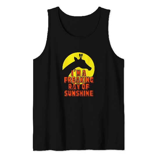 Giraffe Pet Radiant Giraffe I m a Freaking Ray of Sunshine Tee Tank Tops