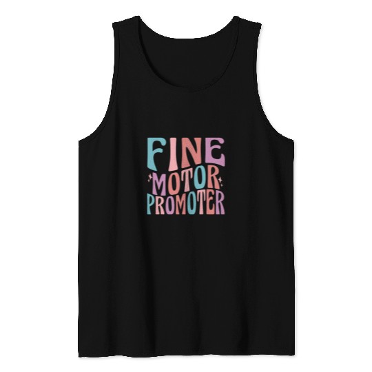 Groovy Fine Motor Promoter Occupational Therapy OT Therapist 7 Tank Tops