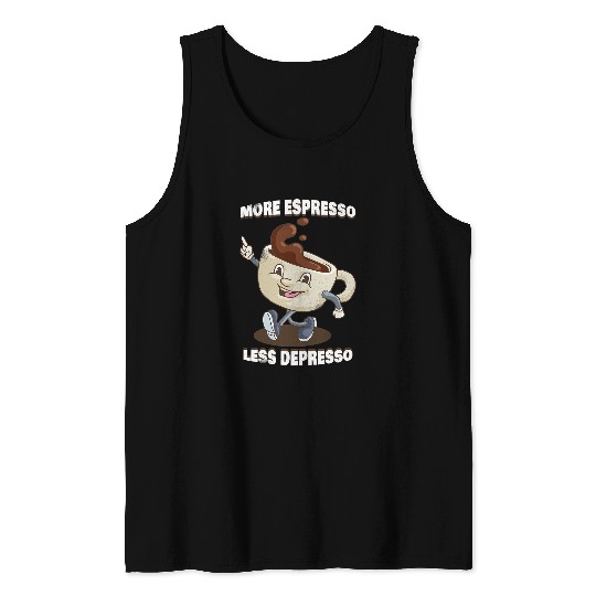 Coffee Fun More Espresso Less Depresso Retro Pun Groovy Funny Coffee Tank Tops