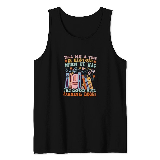 Book Fun Tell Me a Time in History When the Good Guys Banning Tank Tops