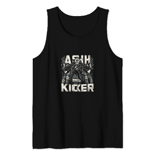 Firefighter Ash Kicker Funny Graphic Tees Tank Tops