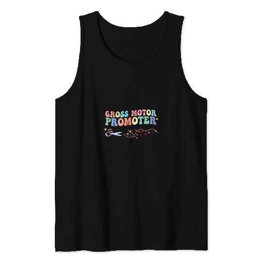 Gross Motor Promoter Physical Therapist Assistant PT Tank Tops