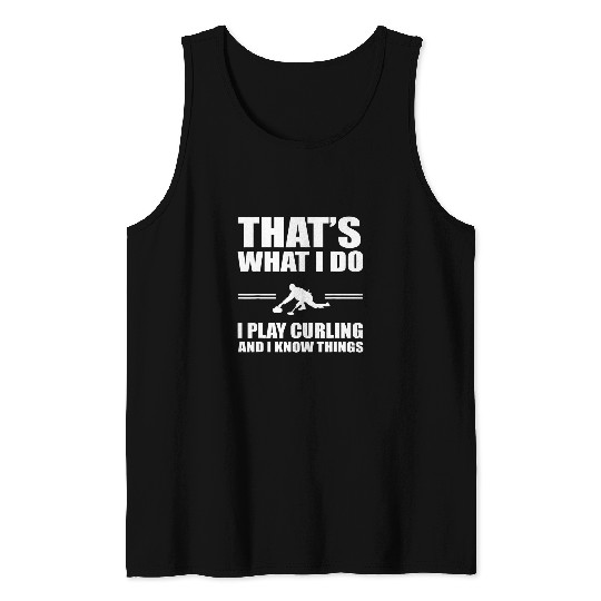 Funny Curling Player Quote Curling Team Design Tank Tops