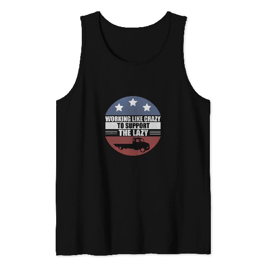 Men Working Like Tow Truck Funny Trucker Tank Tops