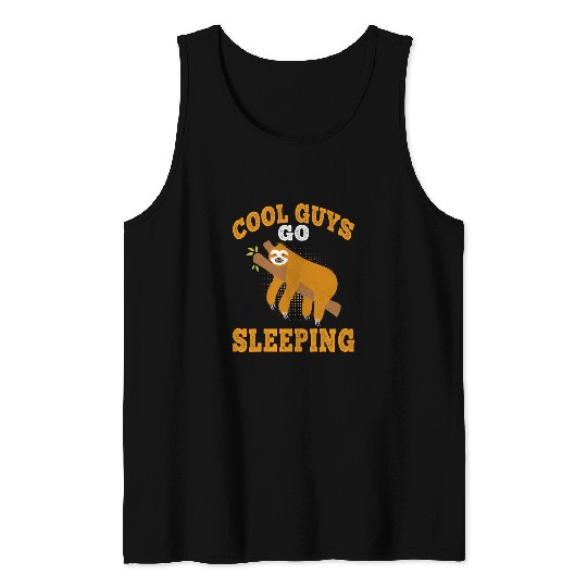 Sloth Pet cool guys go sleeping lazy Sloths Tank Tops