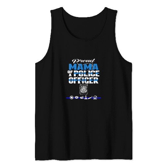 Police Job Mothers Day for Mama of Police Son Daughter Plus Size Tank Tops